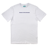 White t-shirt with 'Desert of His Dreams' text on a white background