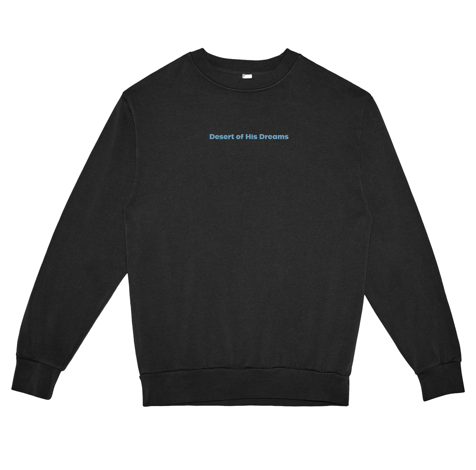 Black sweatshirt with 'Desert of His Dreams' text on a white background