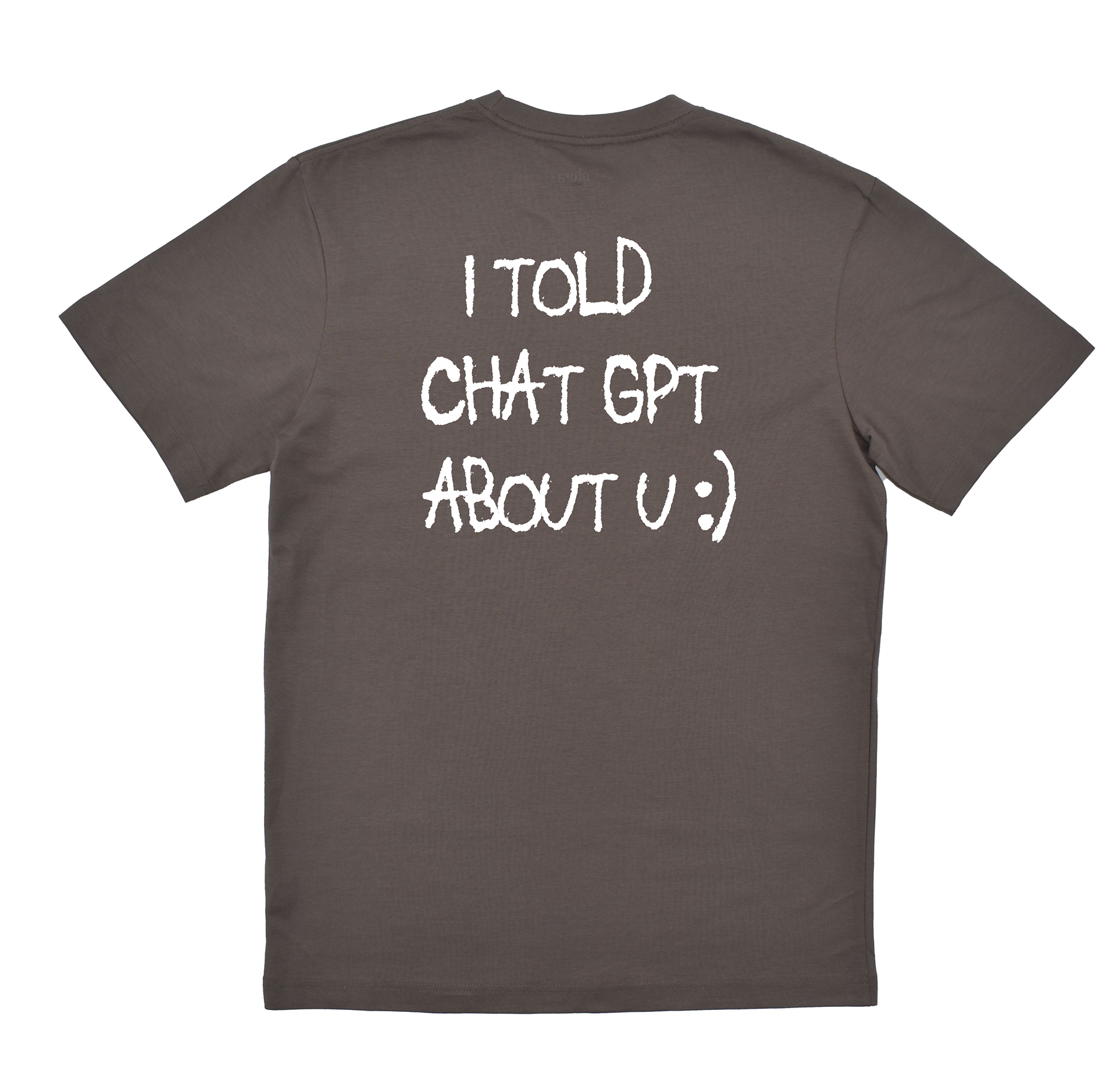 I Told Chat GPT Core Tee
