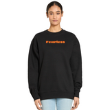 Fearless Sweatshirt