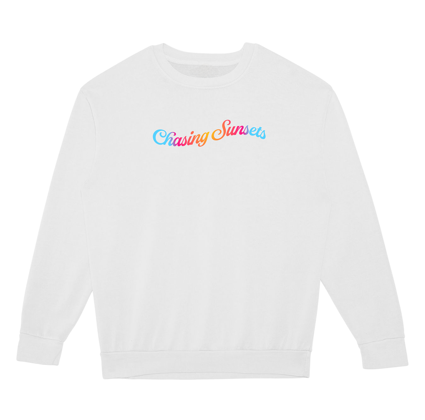 White sweatshirt with 'Chasing Sunsets' text in colorful letters on a white background