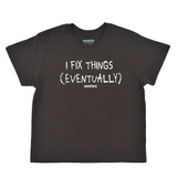 I Fix Things Boyfriend Tee