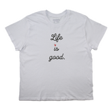Life Is Good Boyfriend Tee